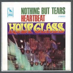 Hour Glass : Nothing But Tears
